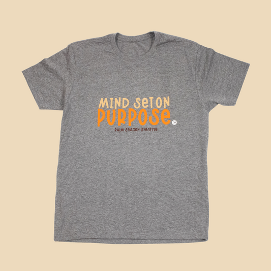 PSL "Mindset On Purpose" Tee