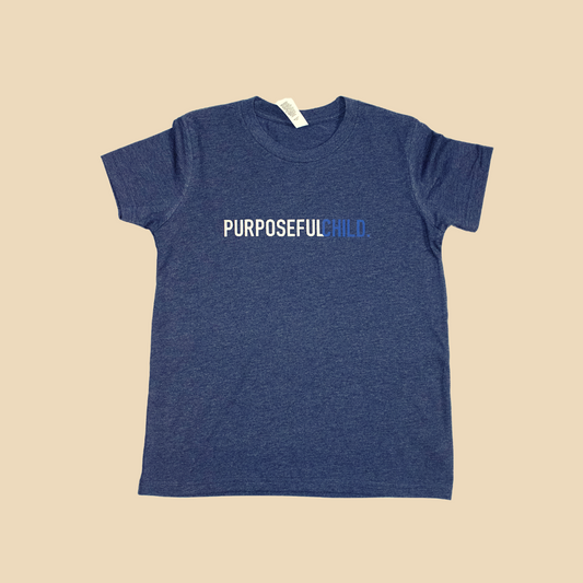 #PurposefulCHILD Tee