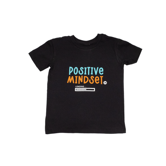 "Positive Mind Set Loading..." #PurposefulCHILD Tee