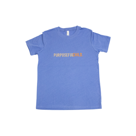 #PurposefulCHILD Tee